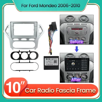 10 אינץ רדיו במכונית Fascia מסגרת מתאם כבל חשמל עבור פורד מונדיאו 2007-2010-2014 אנדרואיד אודיו דש מתאים קיט פנל