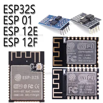 ESP32S ESP 01 ESP 12E ESP 12ו ESP-32 סדרתי אלחוטית WIFI מודול אלחוטי המשדר WiFi מודול מתאם WIFI מודול אלחוטי
